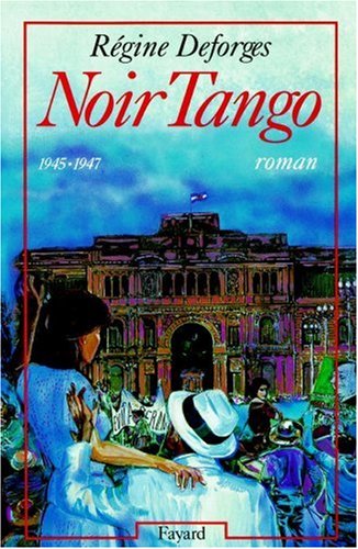 La bicyclette bleue: [04]: Noir Tango