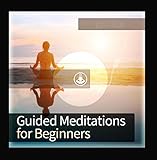 Guided Meditation for Beginners