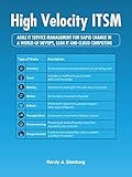 High Velocity Itsm: Agile It Service Management for Rapid Change in a World of Devops, Lean It and C by Randy A. Steinberg