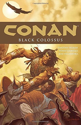 Conan Volume 8: Black Colossus (Conan the Cimmerian) Conan Volume 8: Black Colossus (Conan the Cimmerian)