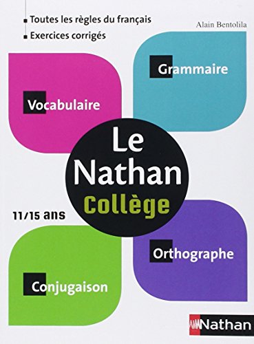 Le Nathan collège by Alain Bentolila, Collectif