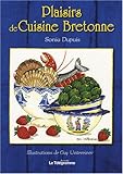 Plaisirs de Cuisine Bretonne by 