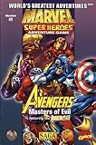 Avengers: Masters of Evil (Marvel Super Heroes: World's Greatest Adventures #2)