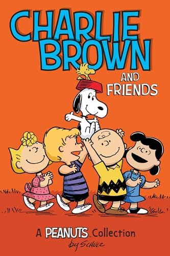 Charlie Brown and Friends: A Peanuts Collection (Peanuts Kids