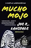 Mucho Mojo: A Hap and Leonard Novel (Vintage Crime/Black Lizard) by Joe R. Lansdale