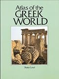 Atlas of the Greek World (Cultural Atlas of) by