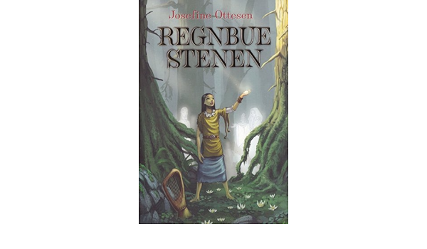 Regnbuestenen Danish Edition Kindle Edition By Ottesen Josefine Literature Fiction Kindle Ebooks Amazon Com