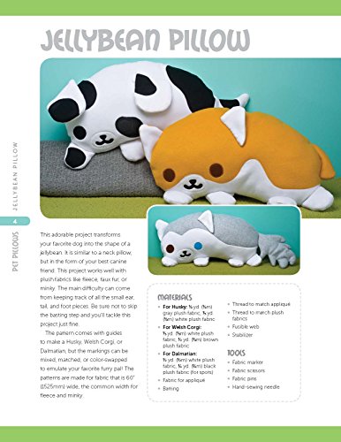 Sew Your Own Pet Pillows: Twelve Huggable Friends You Can Easily Make (Design Originals)
