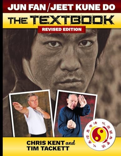 Jeet Kune Do Kickboxing: Kent, Chris, Tackett, Tim: 9780938676089