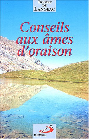 Conseils aux âmes d'oraison