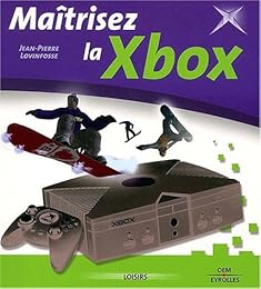 Maîtrisez la Xbox