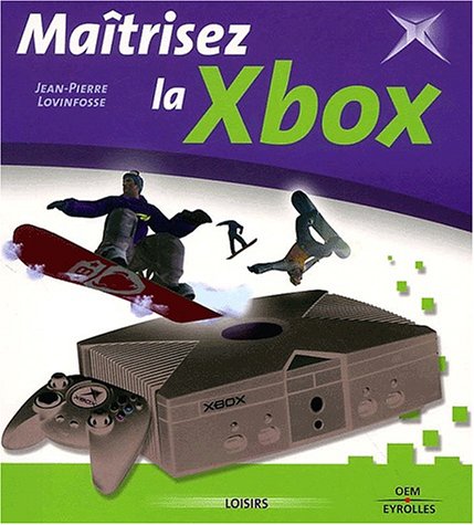Maîtrisez la Xbox