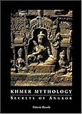 Khmer Mythology: Secrets Of Angkor Wat by 