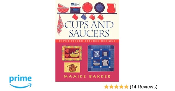 Cups And Saucers Paper Pieced Kitchen Designs Maaike - 