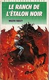 Image de Le Ranch de l'étalon noir