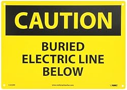NMC C426RB OSHA Sign, Legend "CAUTION - BURIED