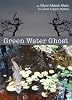 Green Water Ghost (A Luanne Fogarty Mystery)