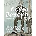 Cousin Joseph: A Graphic Novel