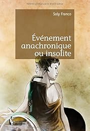 Événement anachronique ou insolite