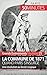 La Commune de 1871, quand Paris s'insurge: Une révolution au destin tragique (French Edition) by 