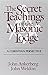 The Secret Teachings of the Masonic Lodge