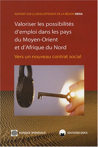 Valoriser les possibilités d'emploi dans les pays du Moyen-Orient et d'Afrique du Nord