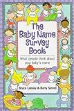 Image de The Baby Name Survey Book: What People Think About Your Baby's Name