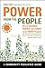 Power from the People: How to Organize, Finance, and Launch Local Energy Projects (Community Resilience Guides)