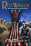 The United States Of Vinland: Red Winter (The Markland Settlement Saga Book 2) by Colin Taber