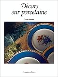 DÃ©cors sur porcelaine by 