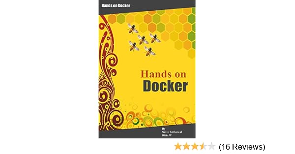 Docker Hands On Deploy Administer Docker Platform - 