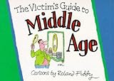 Image de The Victims Guide to Middle Age