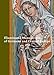 Illuminated Manuscripts of Germany and Central Europe in the J. Paul Getty Museum by 