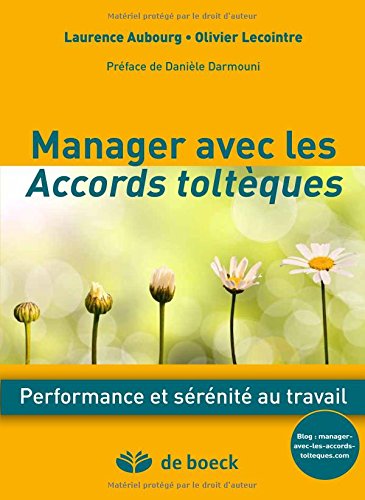 Manager avec les Accords toltèques