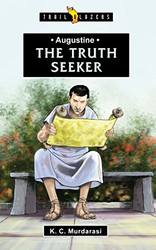 Augustine: The Truth Seeker (Trailblazers)