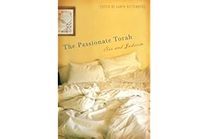 The Passionate Torah: Sex and Judaism