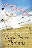 Awesome Wedding Ideas: 20 Strategies for a Successful Wedding Reception by Mark Peace Thomas, Jordan River