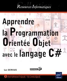 Apprendre la programmation orientée objet avec le langage C#