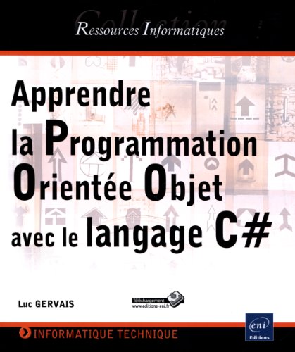 Apprendre la programmation orientée objet avec le langage C#