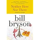 Neither Here nor There: Travels in Europe