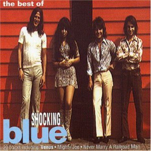 Best of: Shocking Blue (The Best Of Shocking Blue)