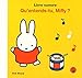 Qu'entends-tu, Miffy? (French Edition) by