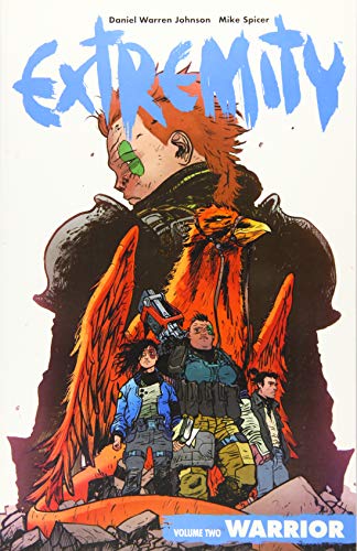 Extremity Volume 2: Warrior by Daniel Warren Johnson