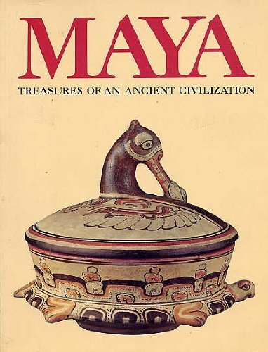 Maya: Treasures of an ancient civilization