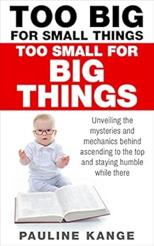 Too Big For Small Things, Too Small For Big Things: Unveiling the