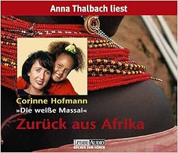 Zurück Aus Afrika 4 Audio Cds Amazonde Corinne Hofmann - 