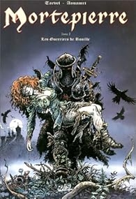 Mortepierre Tome 2 Les Guerriers De Rouille Babelio