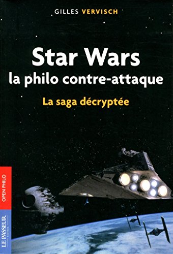 Star wars, la philo contre-attaque