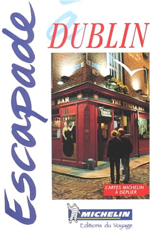 Escapade à Dublin