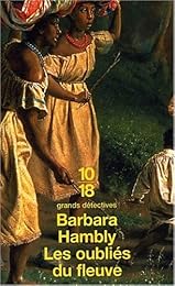 Les  oubliés du fleuve